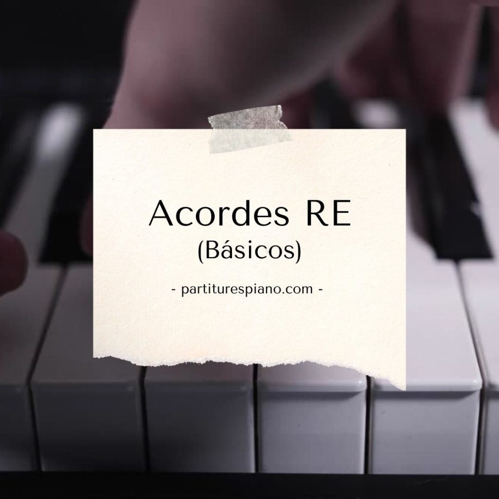 Acordes RE al piano