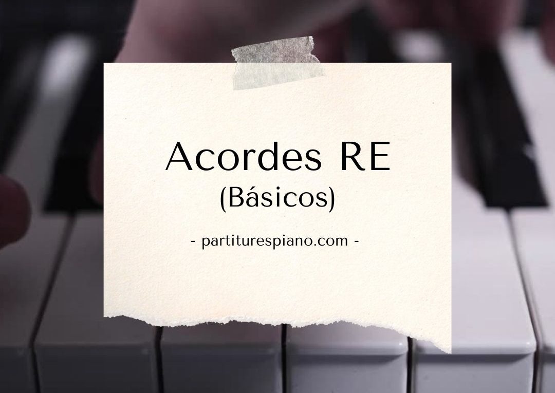 Acordes RE al piano